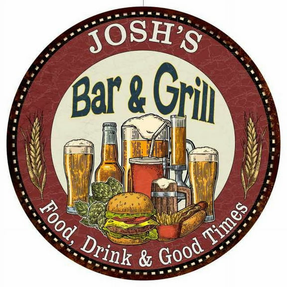 JOSH'S Bar and Grill 14" Round Metal Sign Kitchen Wall Decor 100140020075