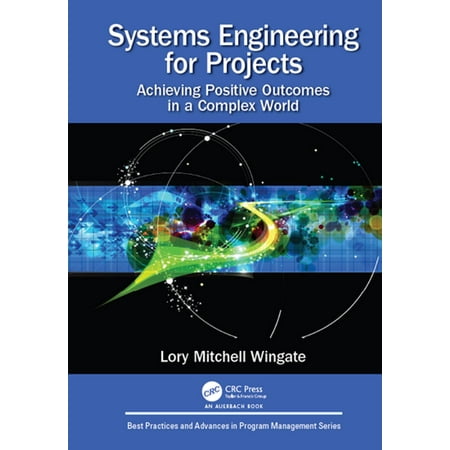 Systems Engineering for Projects - eBook (Best Graduate Engineering Programs)