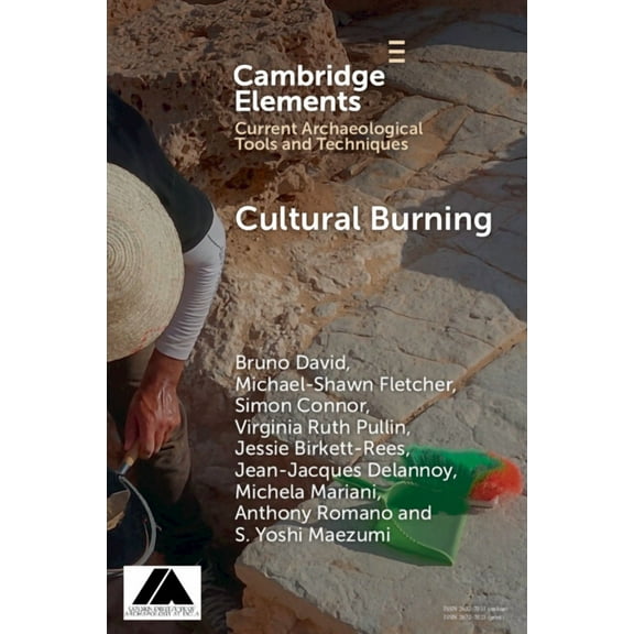Elements in Current Archaeological Tools Cultural Burning, (Paperback)