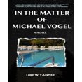 thumbnail image 1 of En Ce Qui Concerne Michael Vogel, 1 of 3