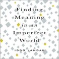 thumbnail image 1 of Trouver du Signification dans un Monde Imperfectionné, 1 of 1