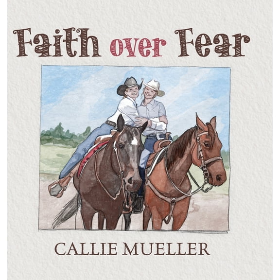 Faith over Fear, (Hardcover)