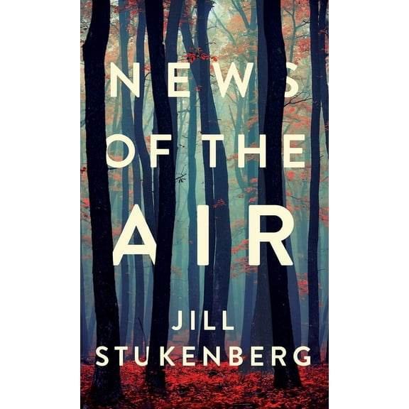 News of the Air, (Hardcover)