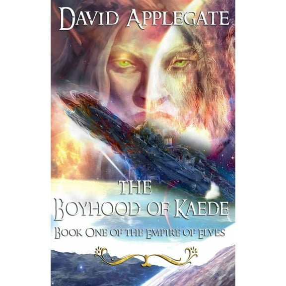 The Empire of Elves The Boyhood of Kaede, Book 1, (Paperback)