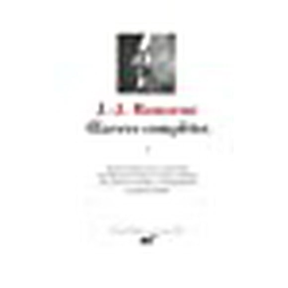 Rousseau : Oeuvres complètes, tome 5 (French Edition) (Bibliotheque de la Pleiade)