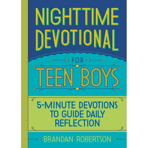 Pre-Owned Nighttime Devotional for Teen Boys: 5-Minute Devotions to Guide Daily Reflection (Paperback) 1638074062 9781638074069