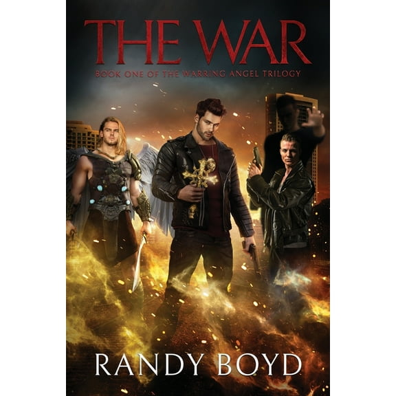 The Warring Angel Trilogy The War, Book 1, (Paperback)