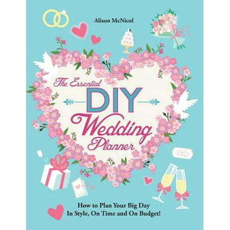 The Essential Diy Wedding Planner Paperback