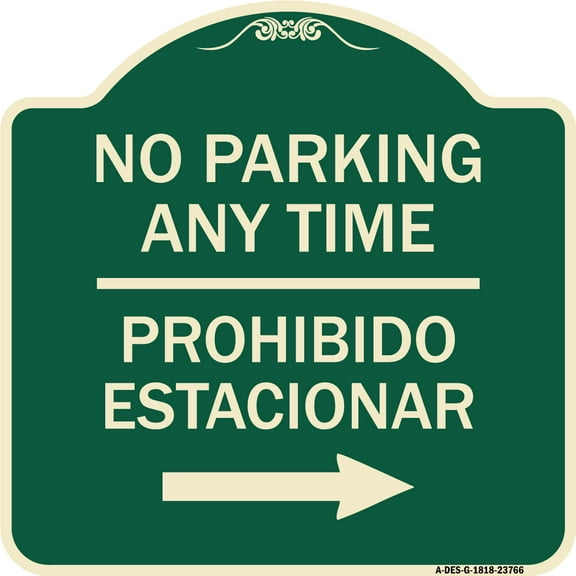 SignMission Designer Series Sign - No Parking Anytime Prohibido Estacionar (With Right Arrow) | Green & Tan 18" X 18" Heavy-Gauge Aluminum Architectural Sign | Made in the USA