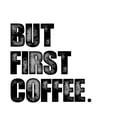thumbnail image 2 of Clark, Erin 20x20 White Modern Wood Framed Museum Art Print Titled - First Coffee, 2 of 4