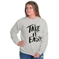 thumbnail image 4 of Take it Easy Pretty Fun Inspiring Unisex Plus Fleece Graphic Sweatshirt Brisco Brands 2X, 4 of 5