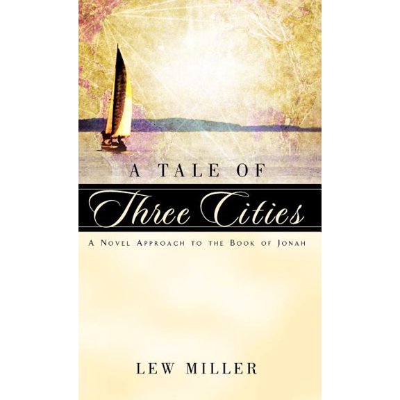 A Tale of Three Cities, (Hardcover)