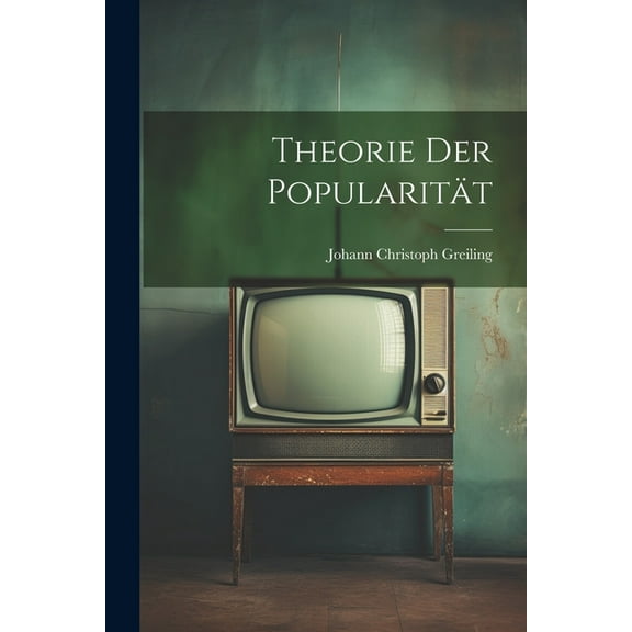 Theorie der Popularität (Paperback)