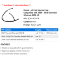 thumbnail image 2 of Return Left Fuel Injector Line - Compatible with 2004 - 2010 Chevy Silverado 2500 HD 2005 2006 2007 2008 2009, 2 of 2