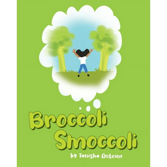 Broccoli Smoccoli (Paperback)
