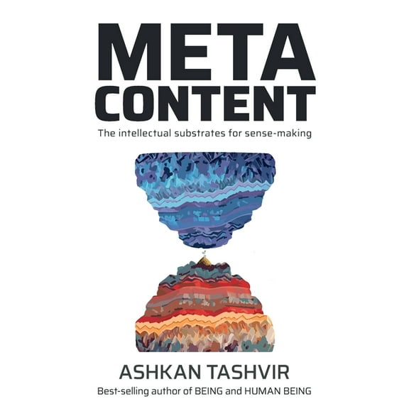 Metacontent: The intellectual substrates for sense-making, (Paperback)