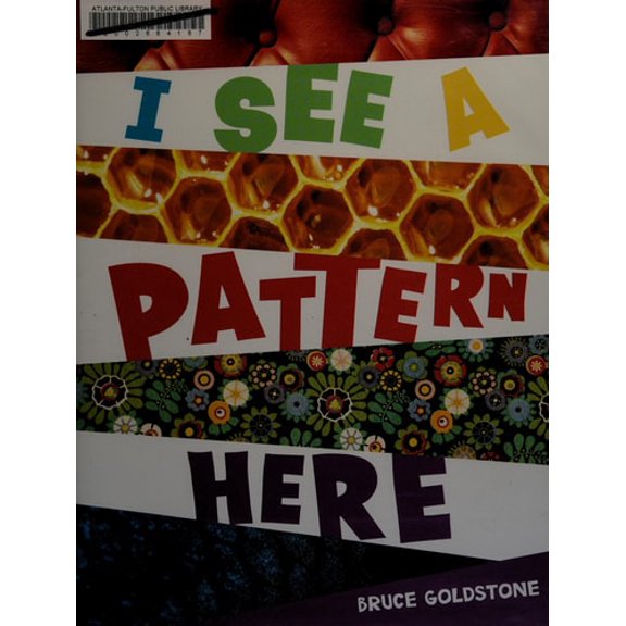 Pre-Owned I See a Pattern Here (Hardcover) 0805092099 9780805092097