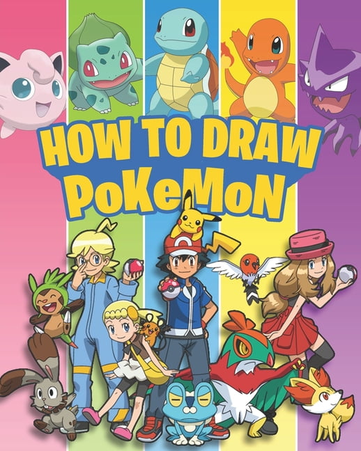 How To Draw Pokemon : Step by Step Paperback