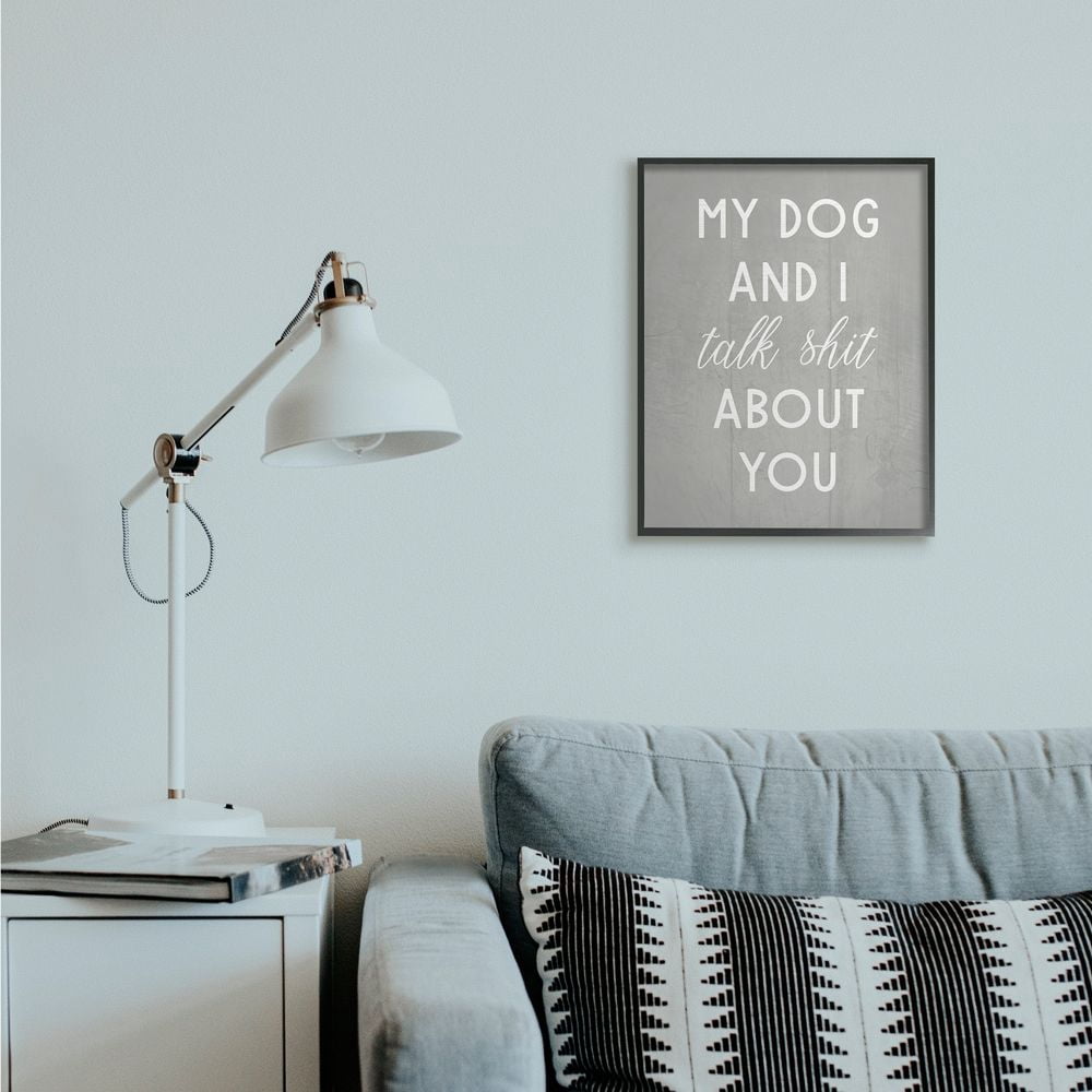 Stupell Industries My Dog and I Talk About You Sassy Pet Humor Designed by Daphne Polselli