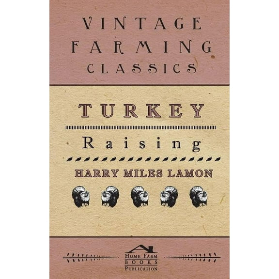 Turkey Raising (Paperback)