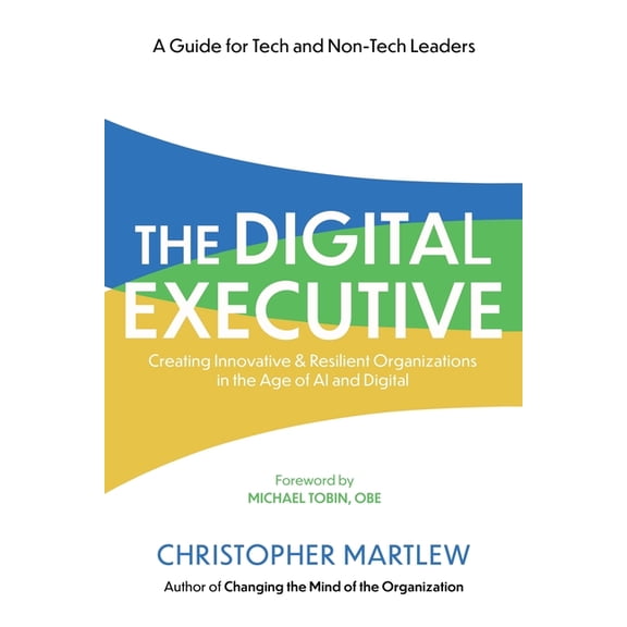The Digital Executive, (Paperback)