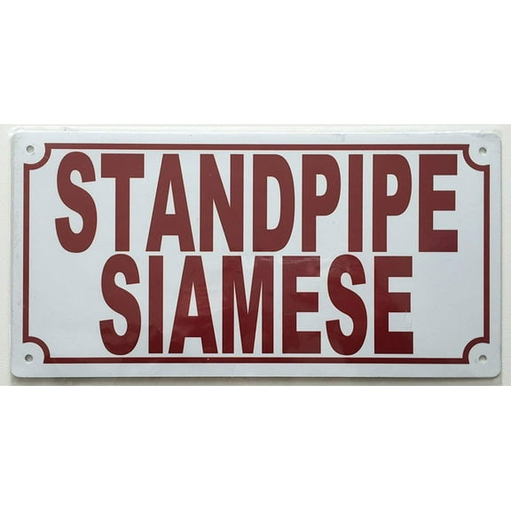 Standpipe Siamese SIGN ( ALUMINIUM 5x10 -Rust Free )