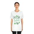 thumbnail image 4 of Let's Get Lucked Up Irish Clover Green Unisex Jersey Short Sleeve Tee, 4 of 10