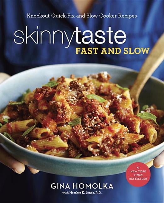 Skinnytaste Fast And Slow Knockout Quick Fix And Slow Cooker Recipes A Cookbook Hardcover Walmart Com Walmart Com