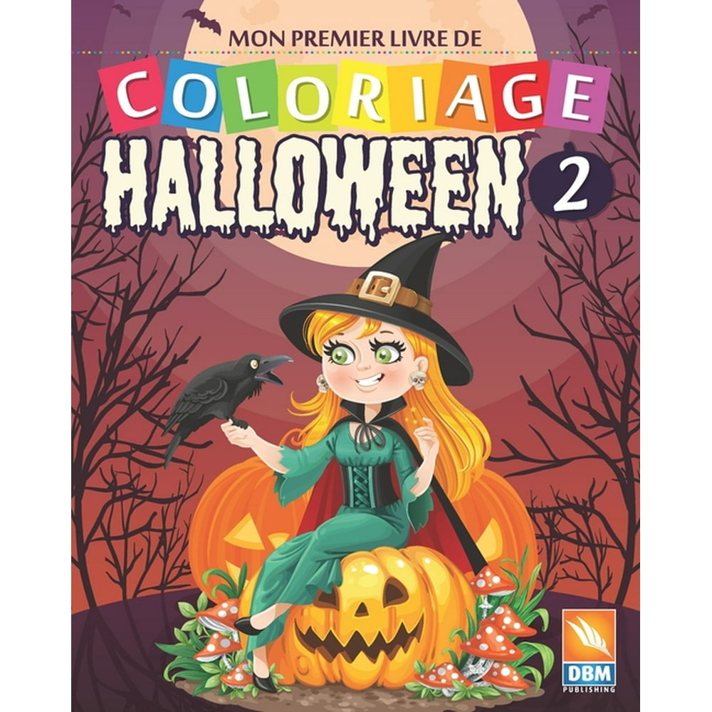 Halloween Mon premier livre de coloriage  Halloween 2  Livre de
