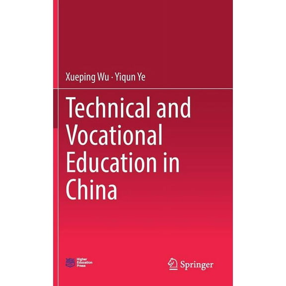 Technical and Vocational Education in China (Hardcover)