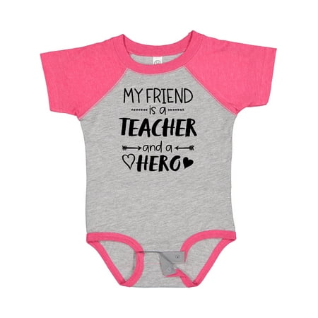 

Inktastic My Friend is a Teacher and a Hero Gift Baby Boy or Baby Girl Bodysuit