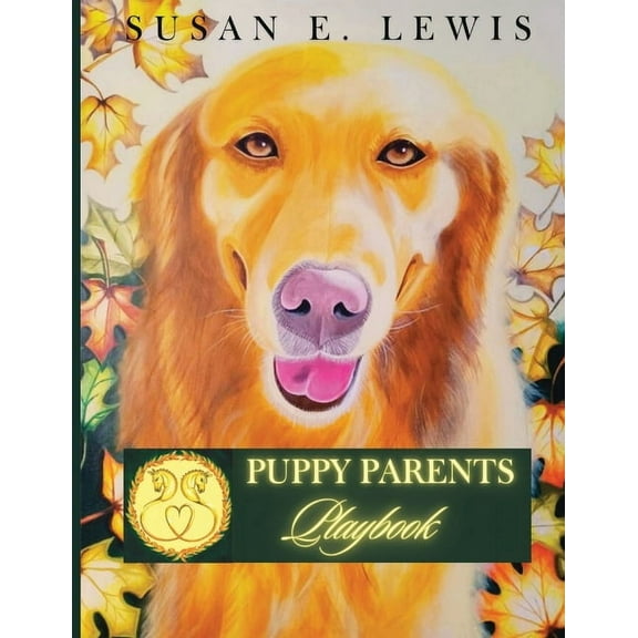 Puppy Parents Playbook, (Paperback)