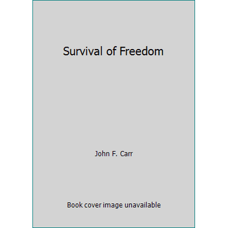 Survival of Freedom [Mass Market Paperback - Used]