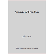 Survival of Freedom [Mass Market Paperback - Used]