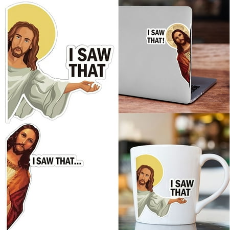 Saw That Jesus 3" Funny Religious Vinyl Sticker - Foto 4