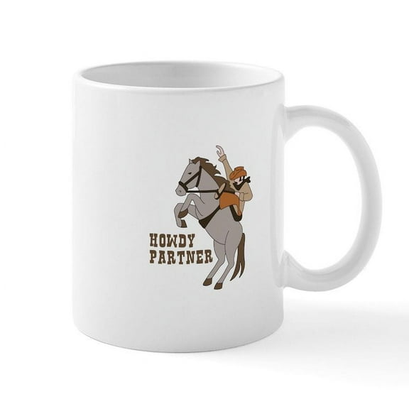 CafePress - Howdy Partner Mugs - 11 oz Ceramic Mug - Novelty Coffee Tea Cup