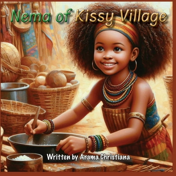 Nema of Kissy Village, (Paperback)