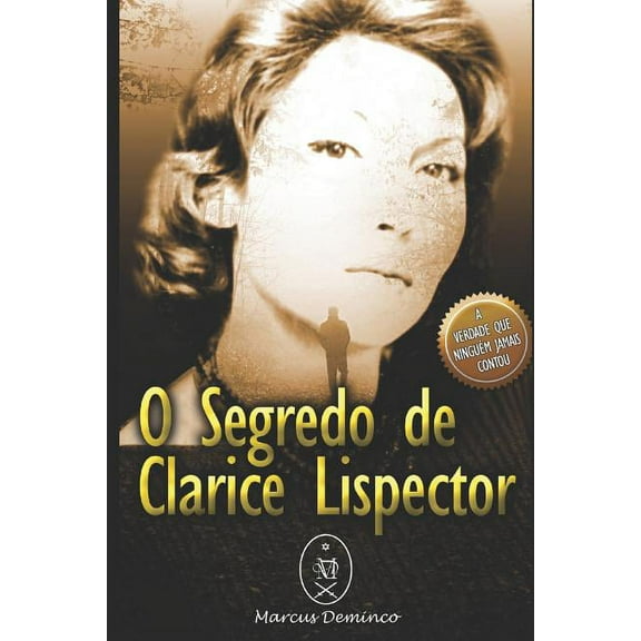 O Segredo de Clarice Lispector