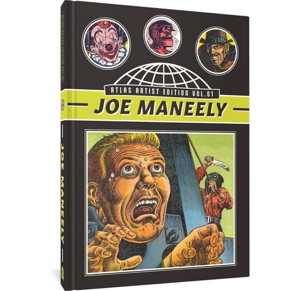 The Fantagraphics Atlas Creator Collecti The Atlas Artist Edition No. 1: Joe Maneely Vol. 1 the Raving Maniac and Other Stories, (Hardcover)