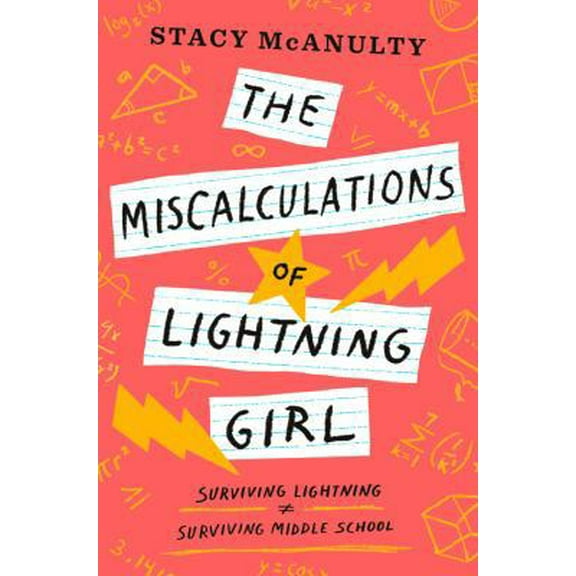 Pre-Owned The Miscalculations Of Lightning Girl (Paperback) 0525644571 9780525644576