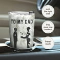 thumbnail image 5 of Gifts for Dad - Dad Gifts from Son - Dad Birthday Gift, Christmas Gifts for Dad, Father''s Day Gifts - 20oz Dad and Son Stainless Steel Tumbler, 5 of 6