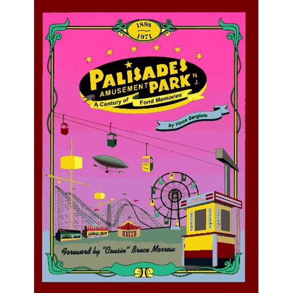 Pre-Owned Palisades Amusement Park: A Century of Fond Memories (Hardcover) 0813522242 9780813522241