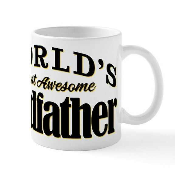 CafePress - World's Most Awesome Godfather - 11 oz Ceramic Mug - Novelty Coffee Tea Cup