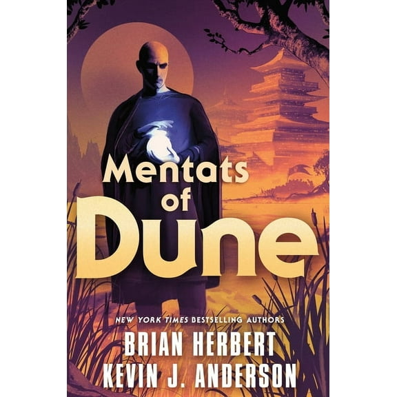 Dune Mentats of Dune: Book Two of the Schools of Dune Trilogy, Book 9, (Paperback)