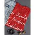 thumbnail image 3 of I'm Thankful For Modern Medicine Women T-Shirt, Female x-Large, 3 of 4