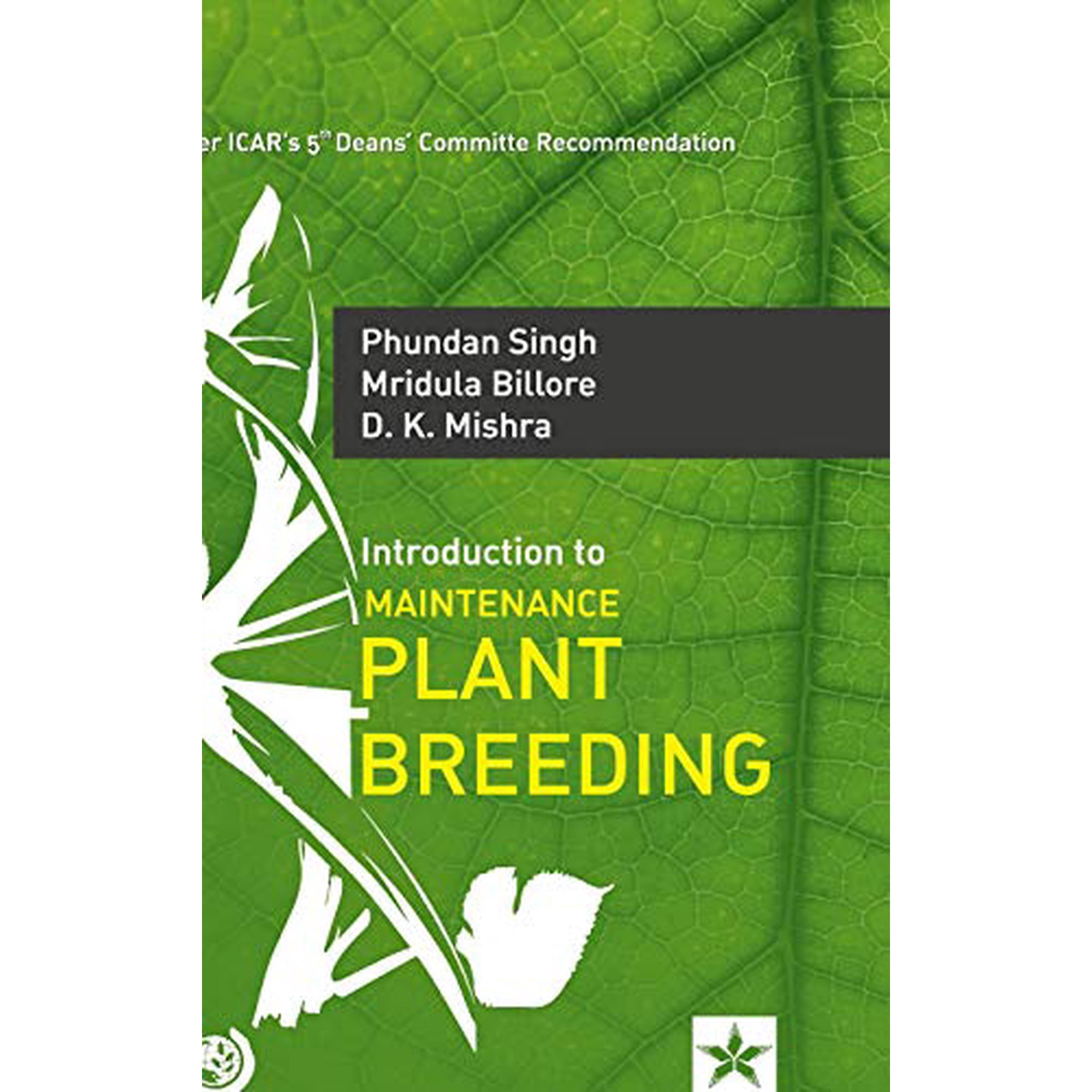 Introduction to Maintenance Plant Breeding Hardcover 9389569206 9789389569209 Phundan Singh