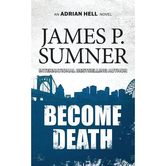 Become Death: A Thriller (Paperback)