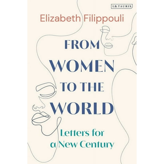 From Women to the World: Letters for a New Century (Hardcover)