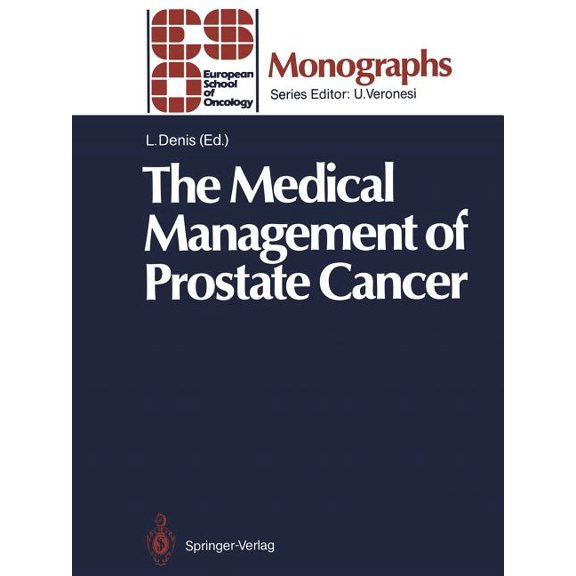Eso Monographs The Medical Management of Prostate Cancer, (Paperback)