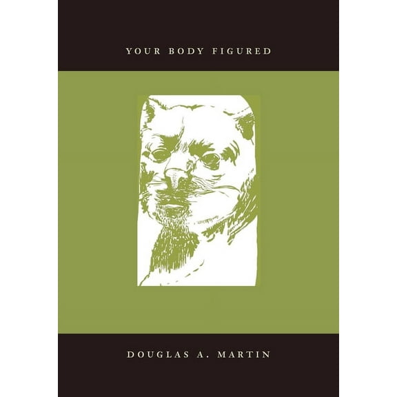 Your Body Figured (Paperback)